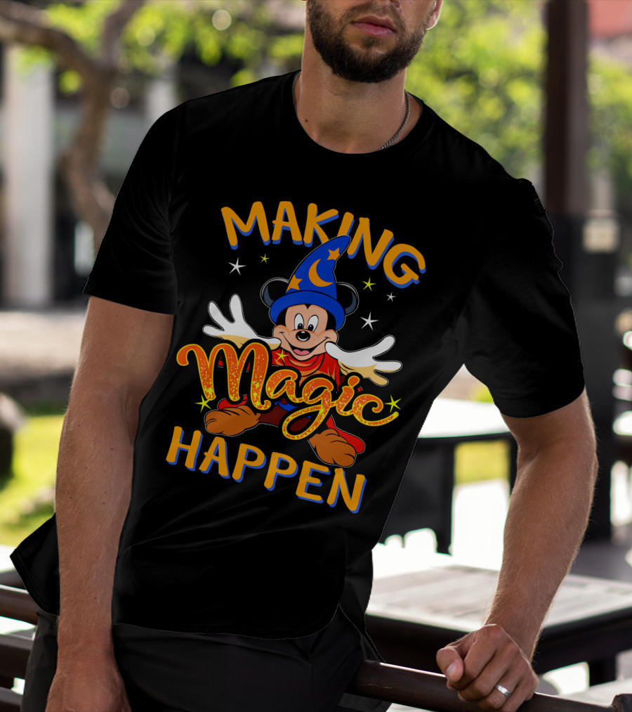 Making Magic Happen Sorcerer Mickey Disney T-Shirt