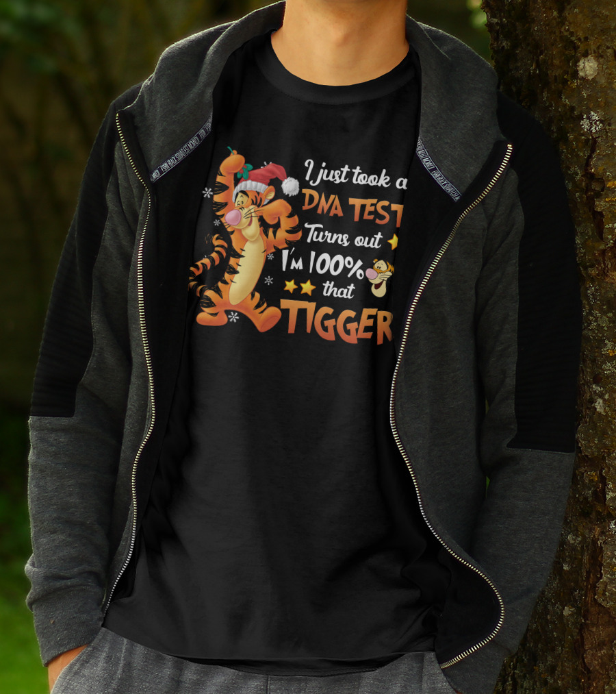 I Just Took A Dna Test Turns Out I'm 100% That Tigger T-Shirt