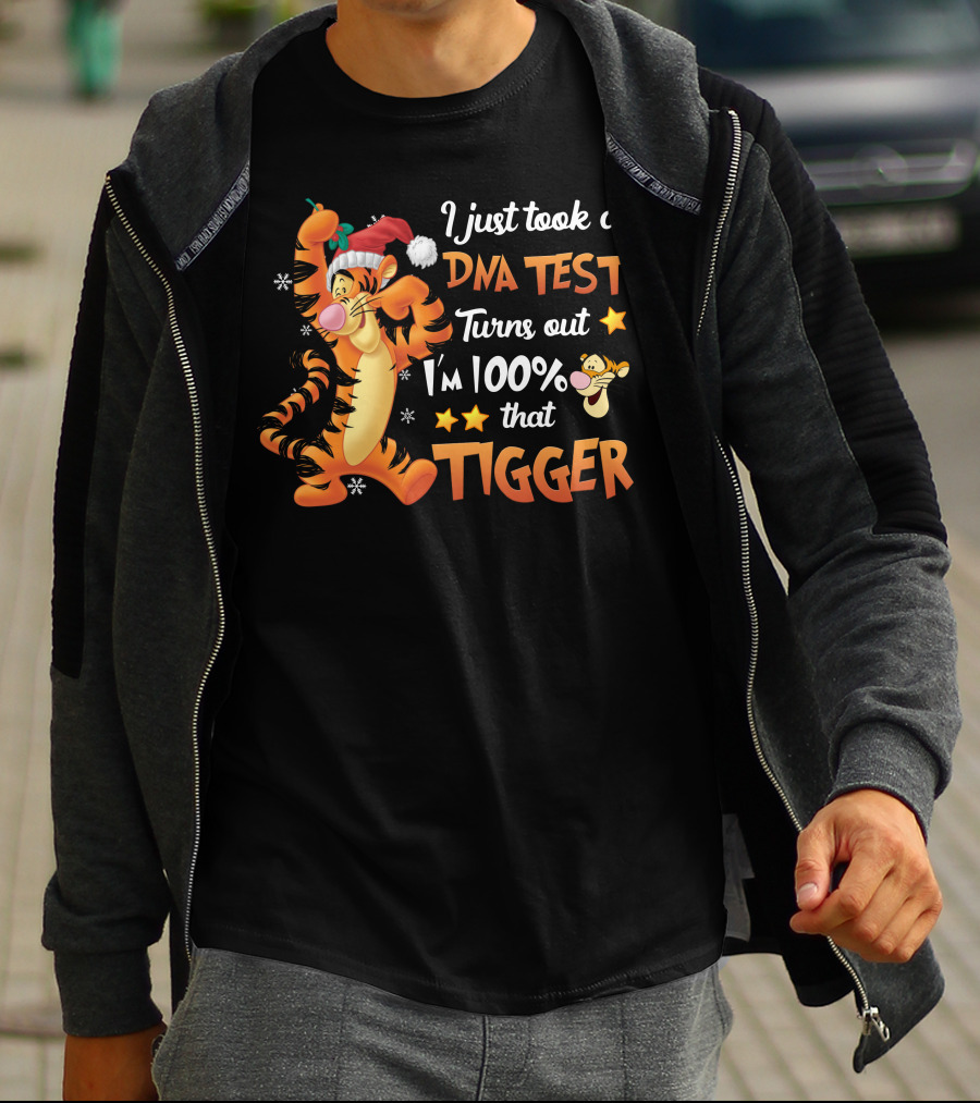 I Just Took A Dna Test Turns Out I'm 100% That Tigger T-Shirt