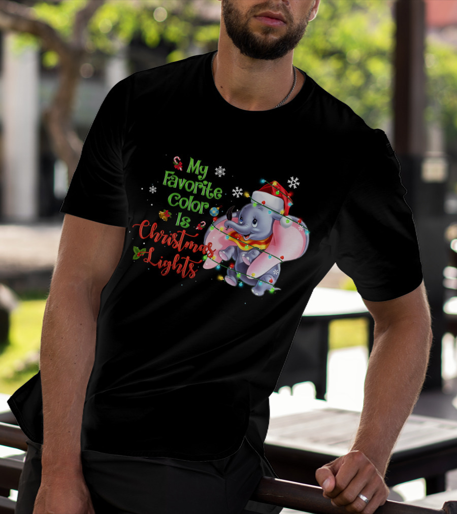 My Favorite Color Is Christmas Lights Dumbo Elephant Santa Hat Snowflakes Garland T-Shirt