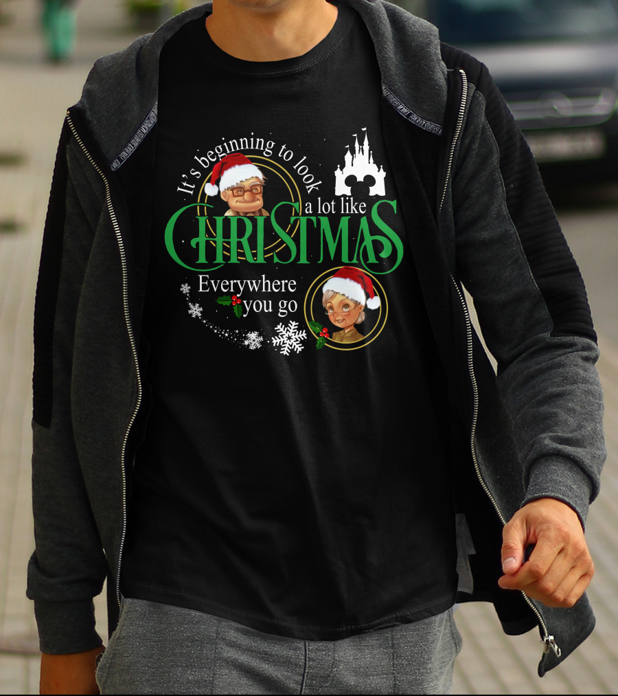 It's Beginning To Look A Lot Like Christmas Carl Ellie Fredricksen Everywhere You Go T-Shirt