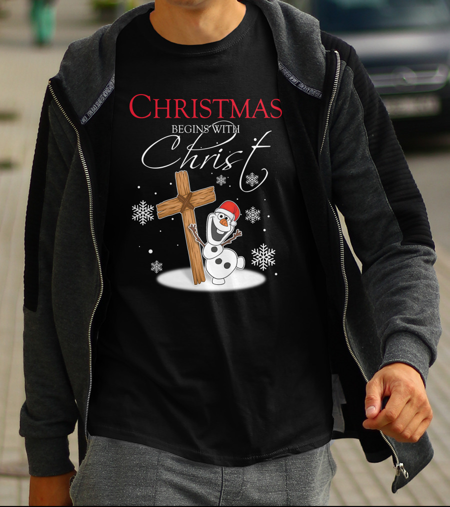 Christmas Begins With Christ Olaf Snowman And Cross T-Shirt