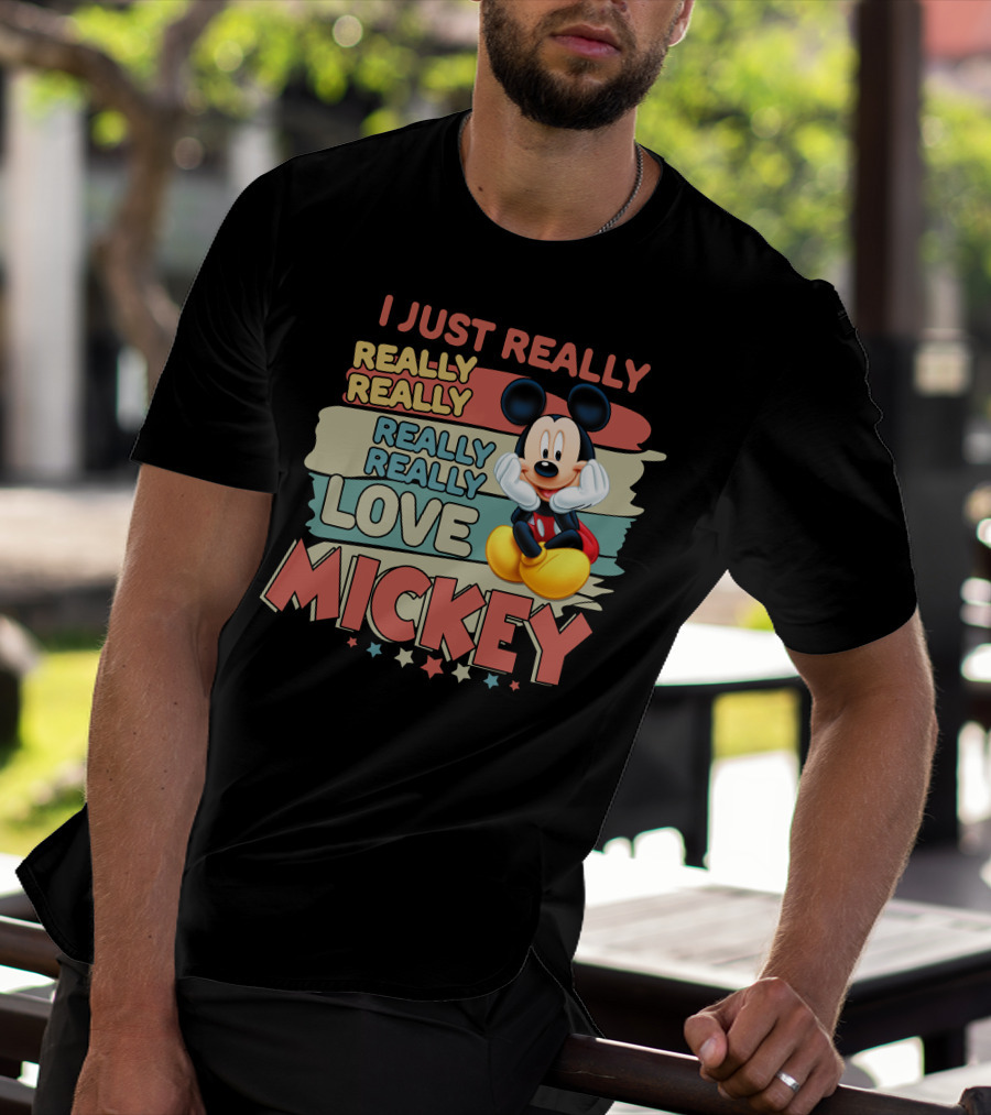 I Just Really Really Really Really Really Love Mickey T-Shirt