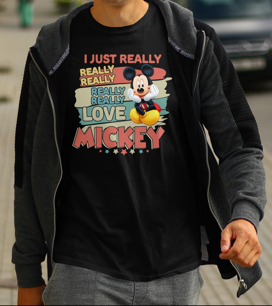 I Just Really Really Really Really Really Love Mickey T-Shirt
