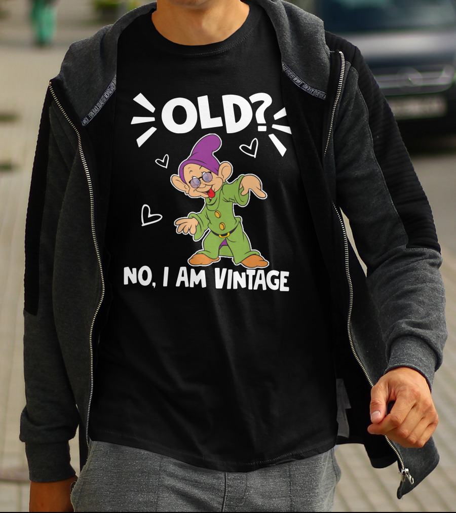 Dopey Old? No I Am Vintage T-Shirt
