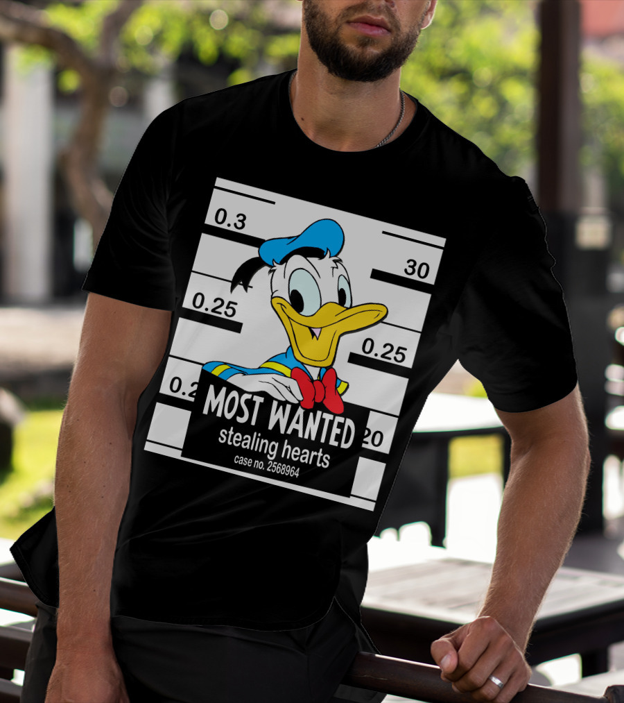 Most Wanted Stealing Hearts Donald Case No. 2568964 T-Shirt