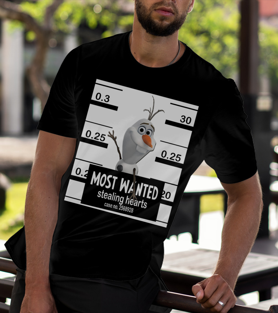 Most Wanted Stealing Hearts Olaf Case No. 2568928 T-Shirt