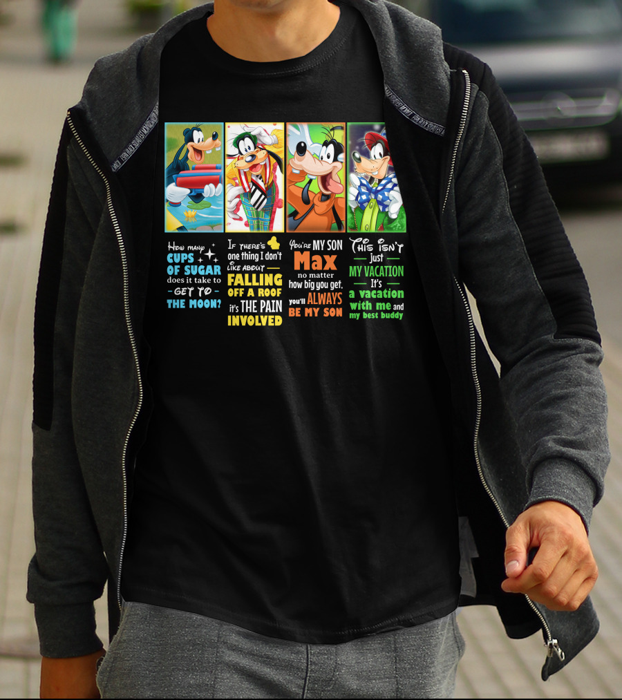 How Many Cups Of Sugar Goofy Max Vacation Best Buddy Involved T-Shirt