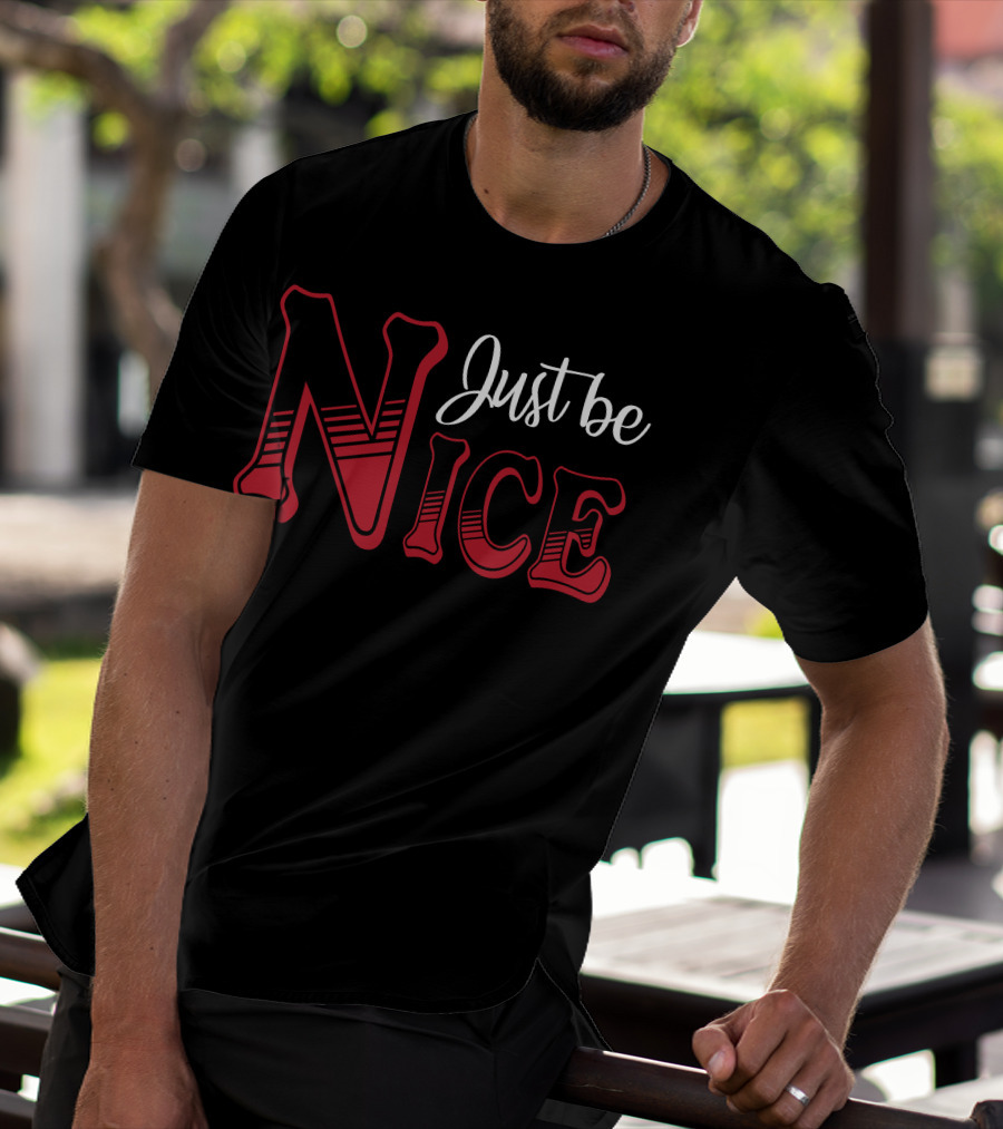 Just Be Nice Retro Lettering T-Shirt