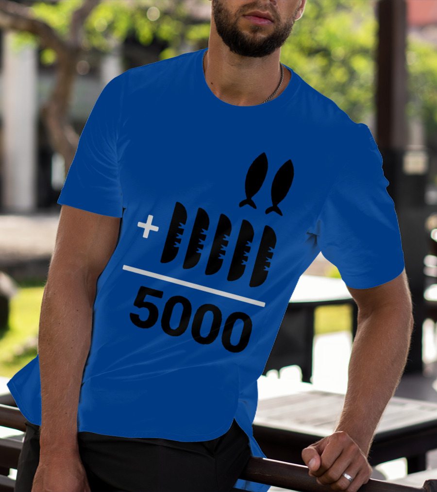 2+5 Loaves Fishes Equals 5000 Multiplication Adult Youth T-Shirt
