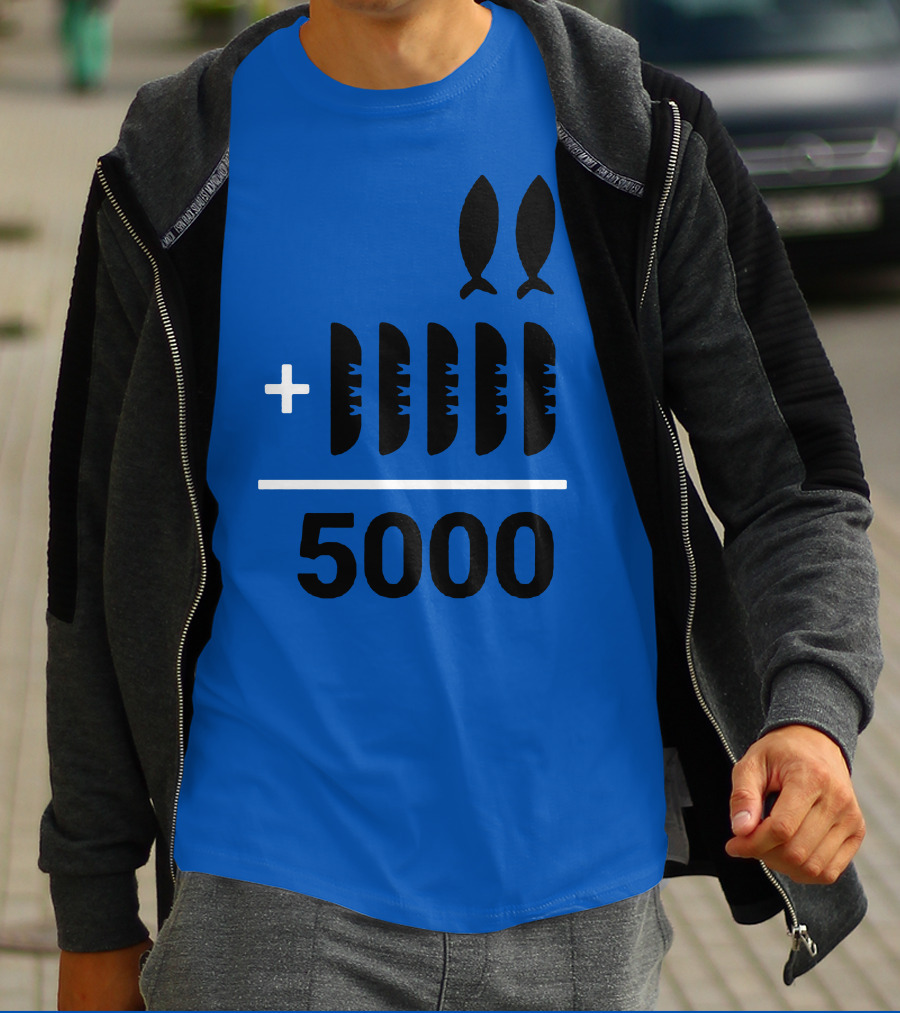 2+5 Loaves Fishes Equals 5000 Multiplication Adult Youth T-Shirt