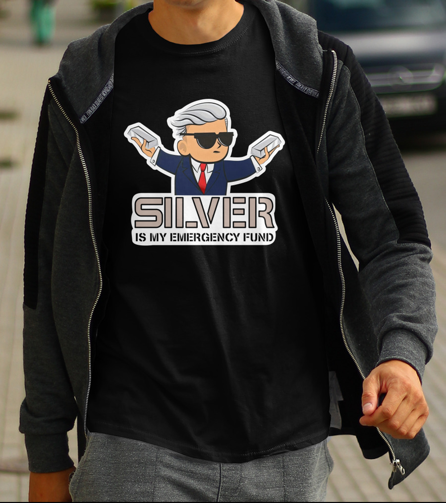 Wall Street Silver Is My Emergency Fund Cartoon Character With Sunglasses And Silver Bars T-Shirt