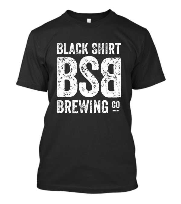 Black Shirt BSB Brewing CO T-Shirt