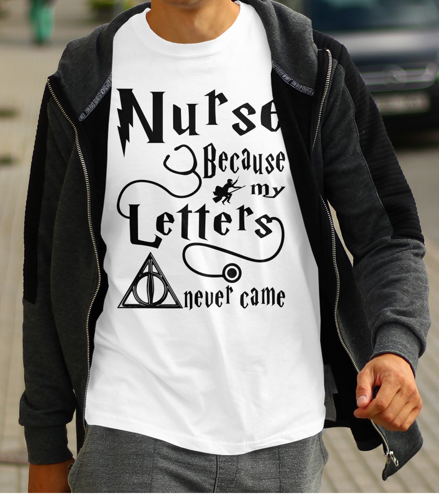 Nurse Because My Letters Never Came Wizard Symbol Wand And Triangle T-Shirt