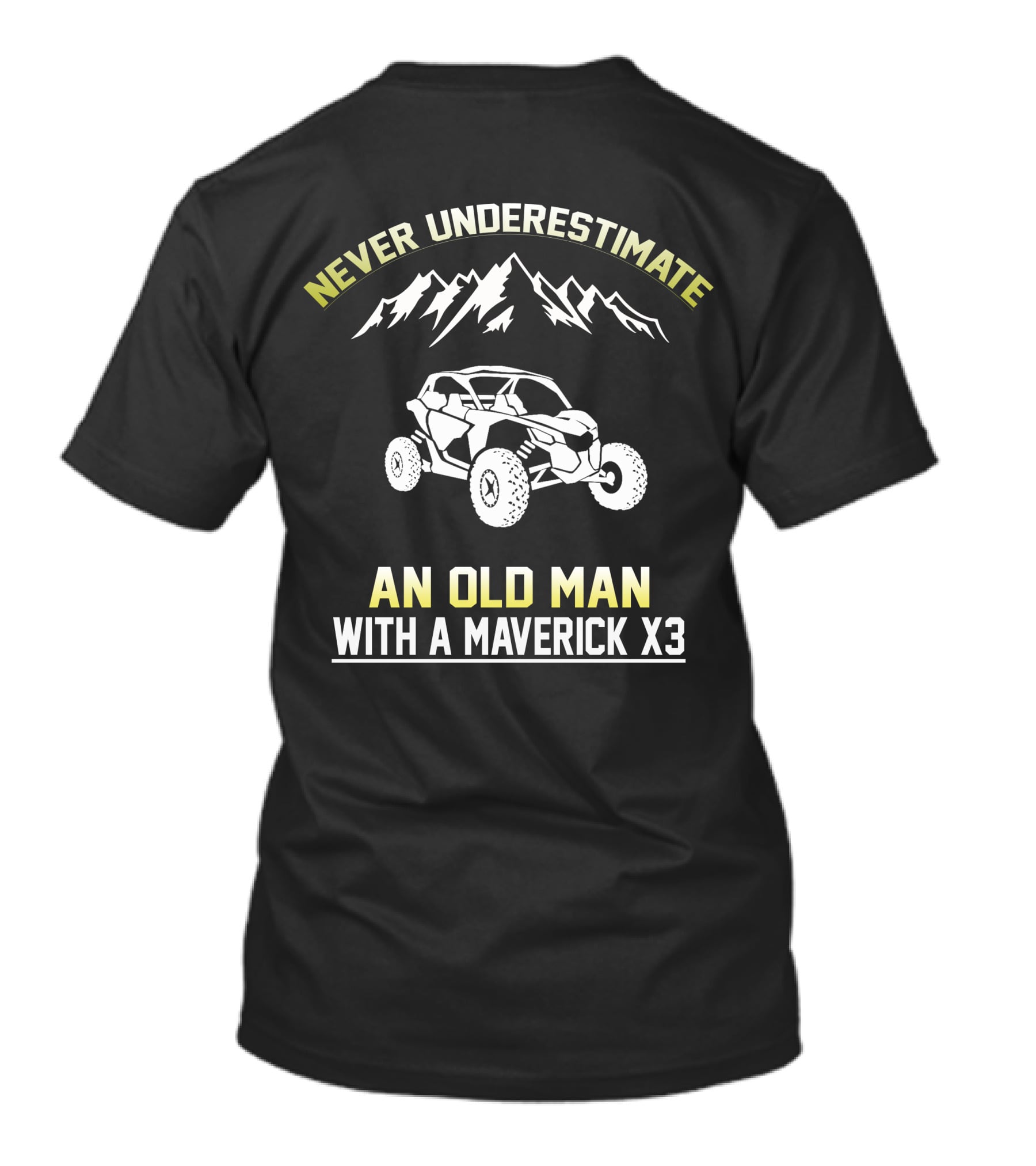 Never Underestimate An Old Man With A Maverick X3 T-Shirt
