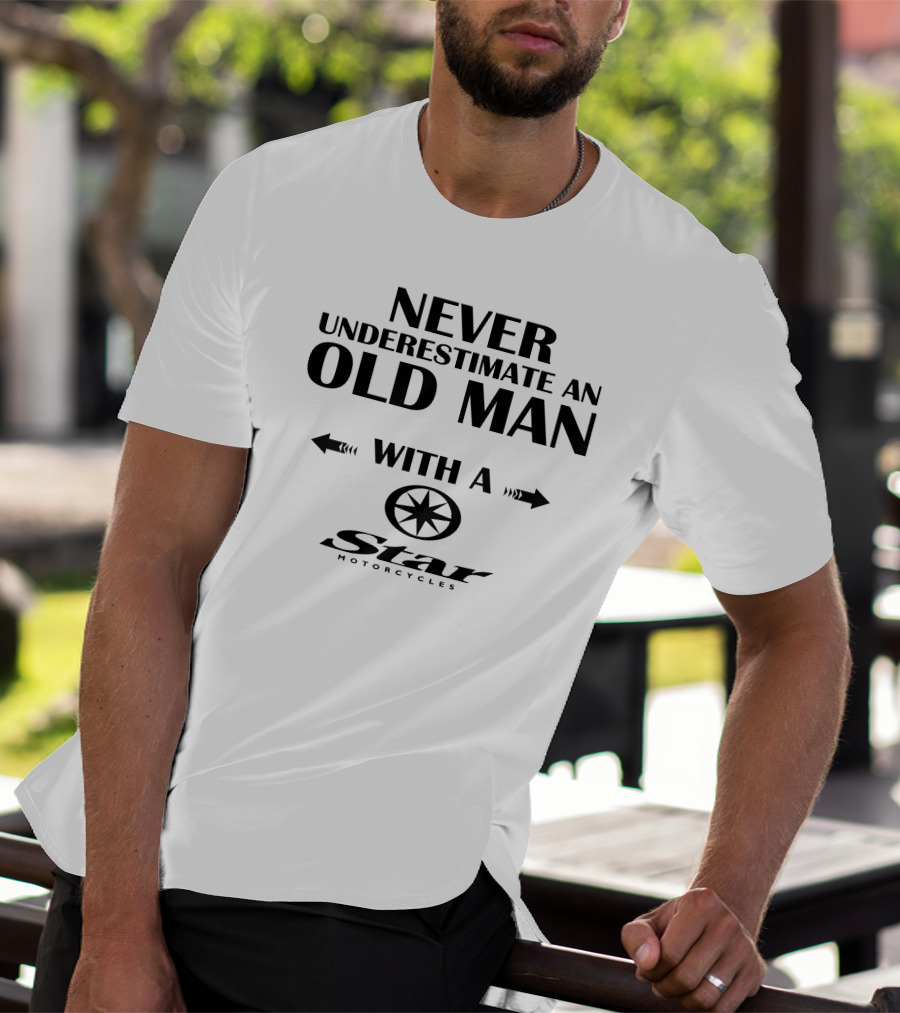 Never Underestimate An Old Man With A Star Motorcycles Vstar Custom T-Shirt