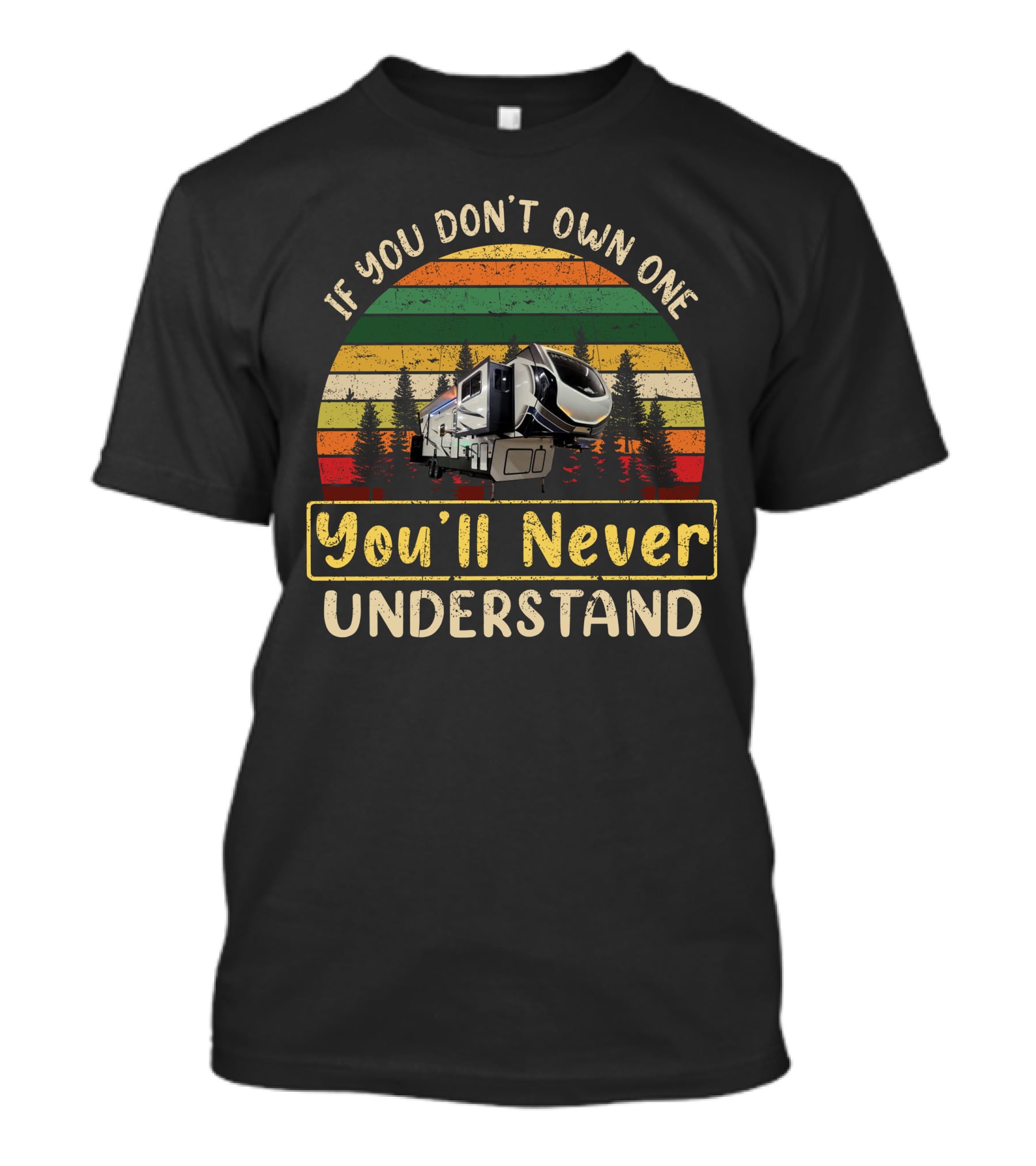 If You Don't Own One You'll Never Understand Keystone Montana T-Shirt