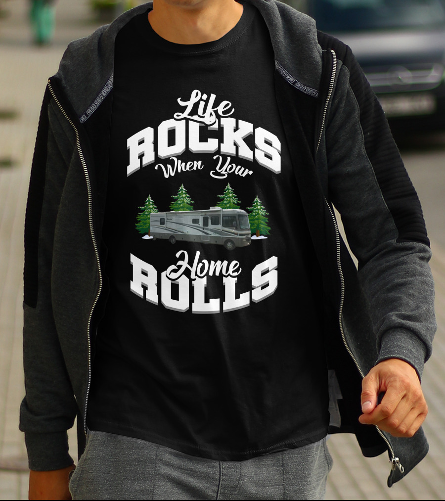 Life Rocks When Your Home Rolls Fleetwood Bounder T-Shirt