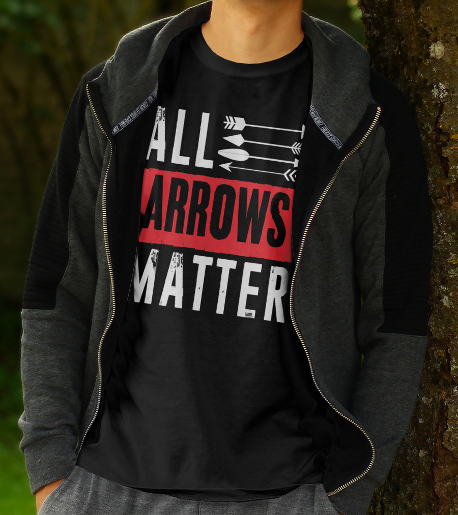 ALL ARROWS MATTER ARCHERY ALL ARROWS MATTER T-Shirt