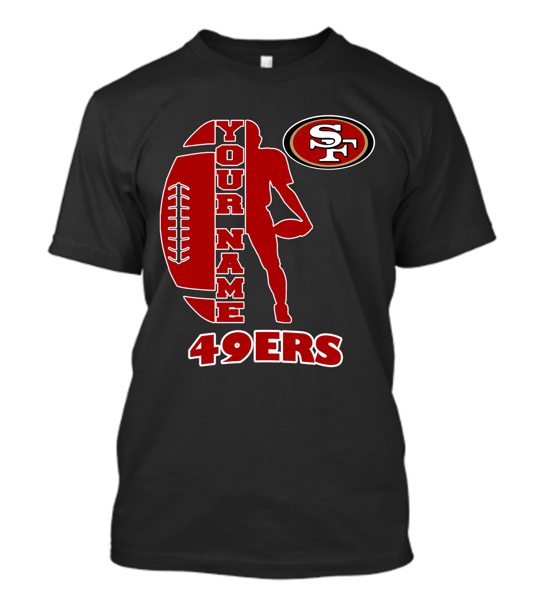 49ers Your Name Sf Football T-Shirt