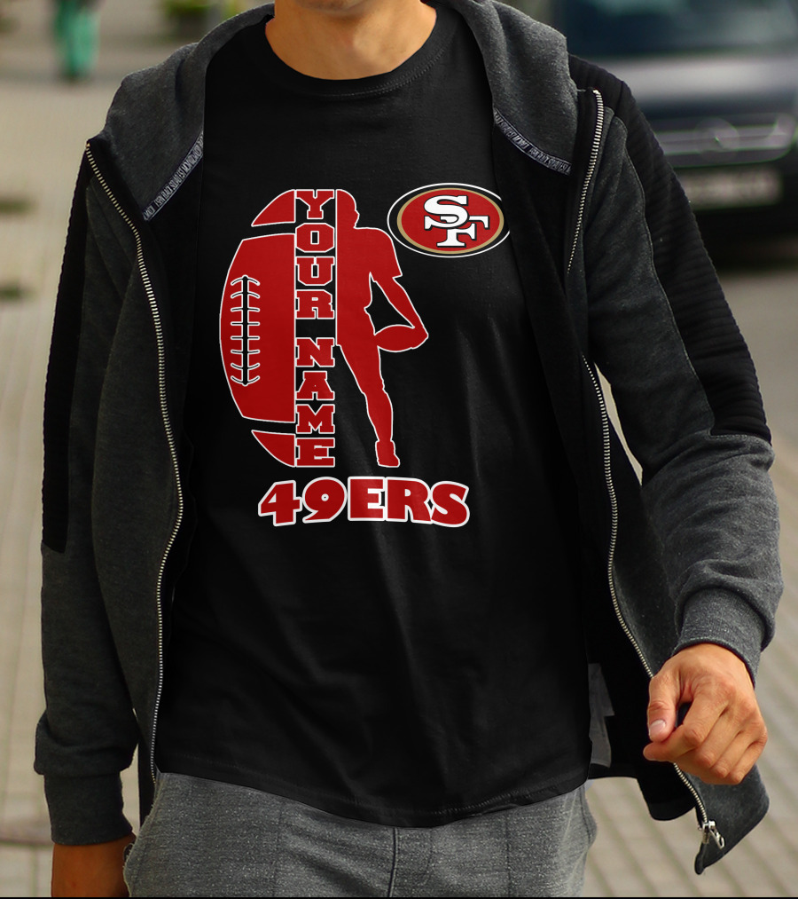 49ers Your Name Sf Football T-Shirt