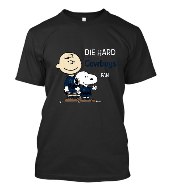 Die Hard Cowboys Fan Snoopy And Charlie Brown T-Shirt