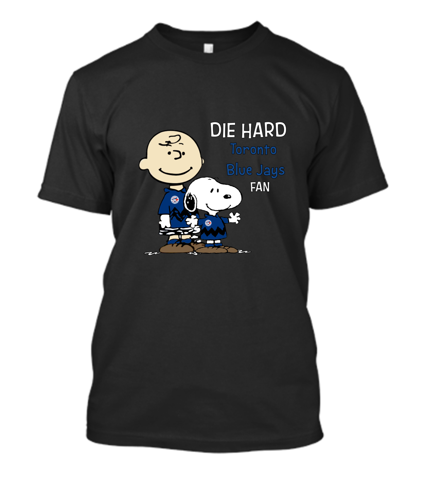 DIE HARD Toronto Blue Jays FAN Snoopy Charlie Brown T-Shirt