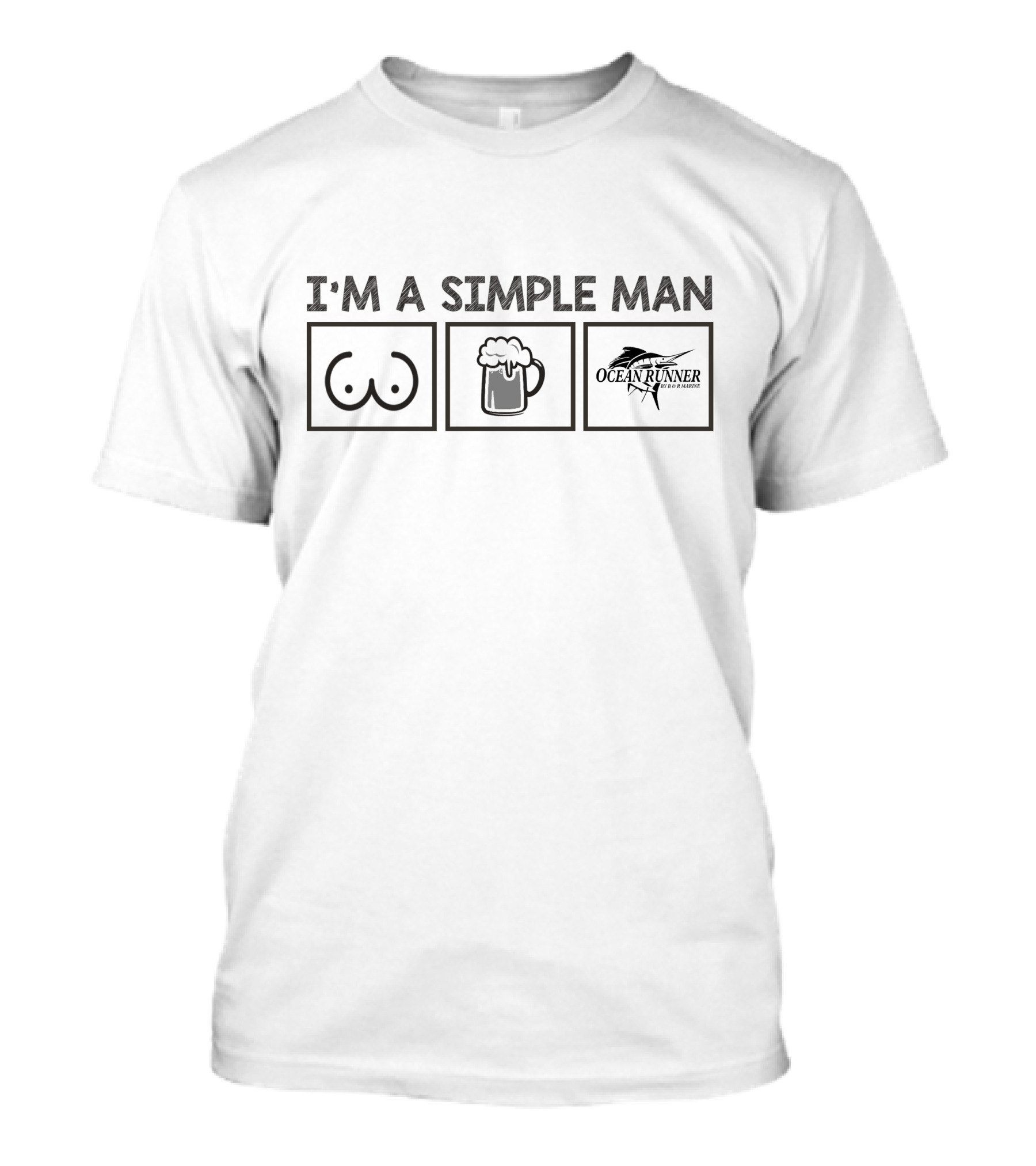 I'M A SIMPLE MAN OCEAN RUNNER FISHING CHARTERS T-Shirt