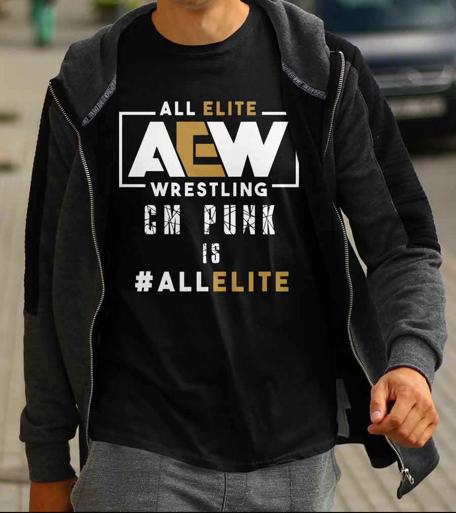All Elite Wrestling AEW CM Punk Is #ALLELITE T-Shirt