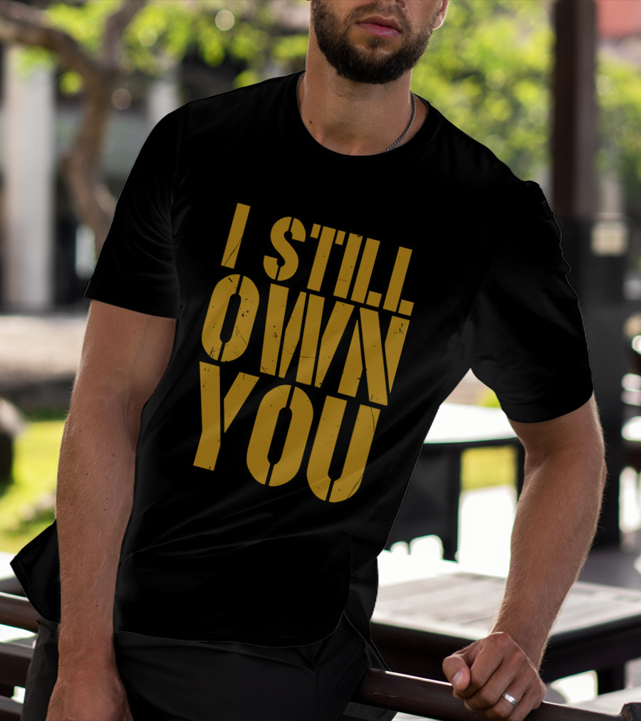 I Still Own You Packers Bears Rivalry T-Shirt