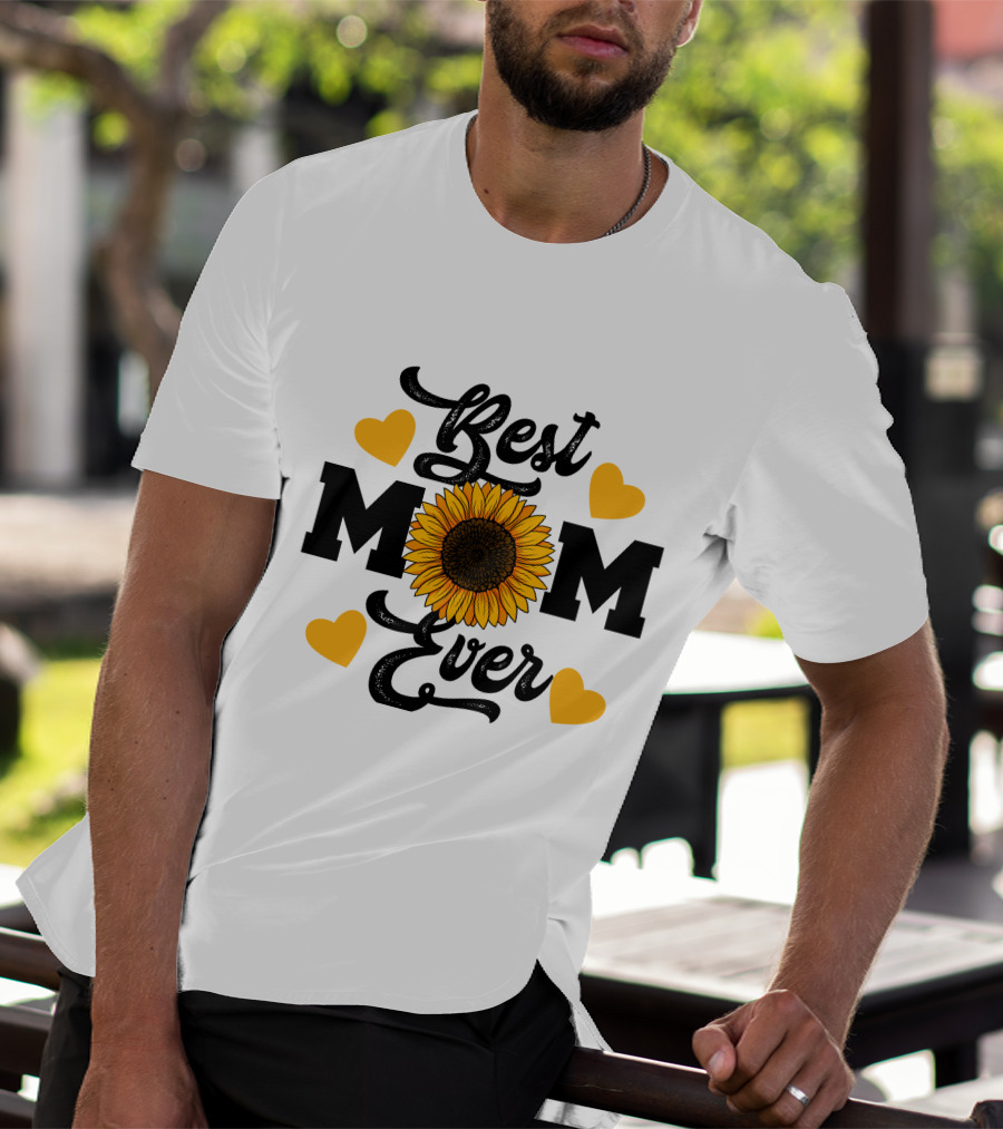 Best Mom Ever Sunflower Hearts T-Shirt