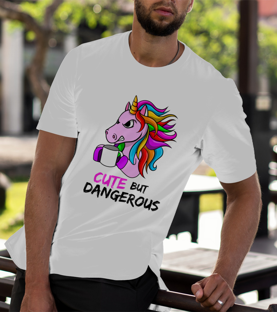 Cute But Dangerous Pink Unicorn With Rainbow Mane And Coffee Mug T-Shirt