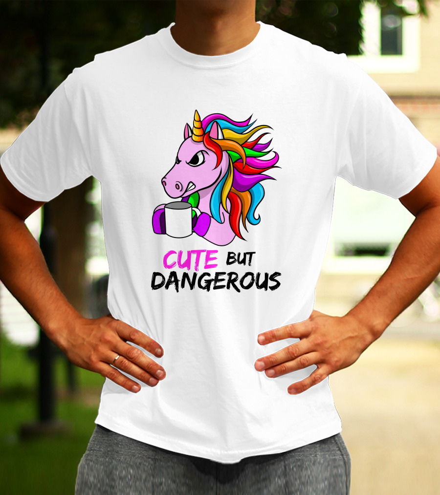 Cute But Dangerous Pink Unicorn With Rainbow Mane And Coffee Mug T-Shirt