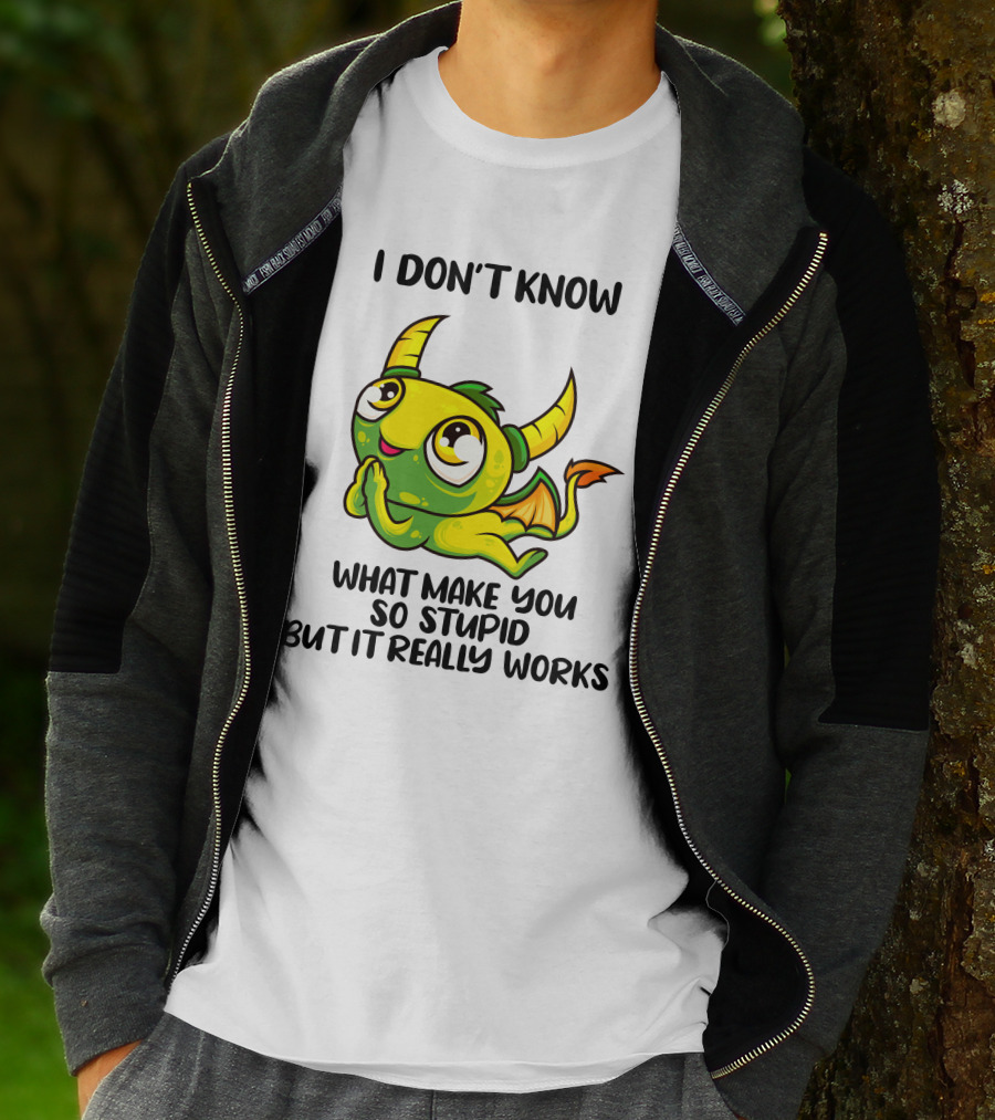 I Don't Know What Make You So Stupid But It Really Works Cute Cartoon Monster T-Shirt