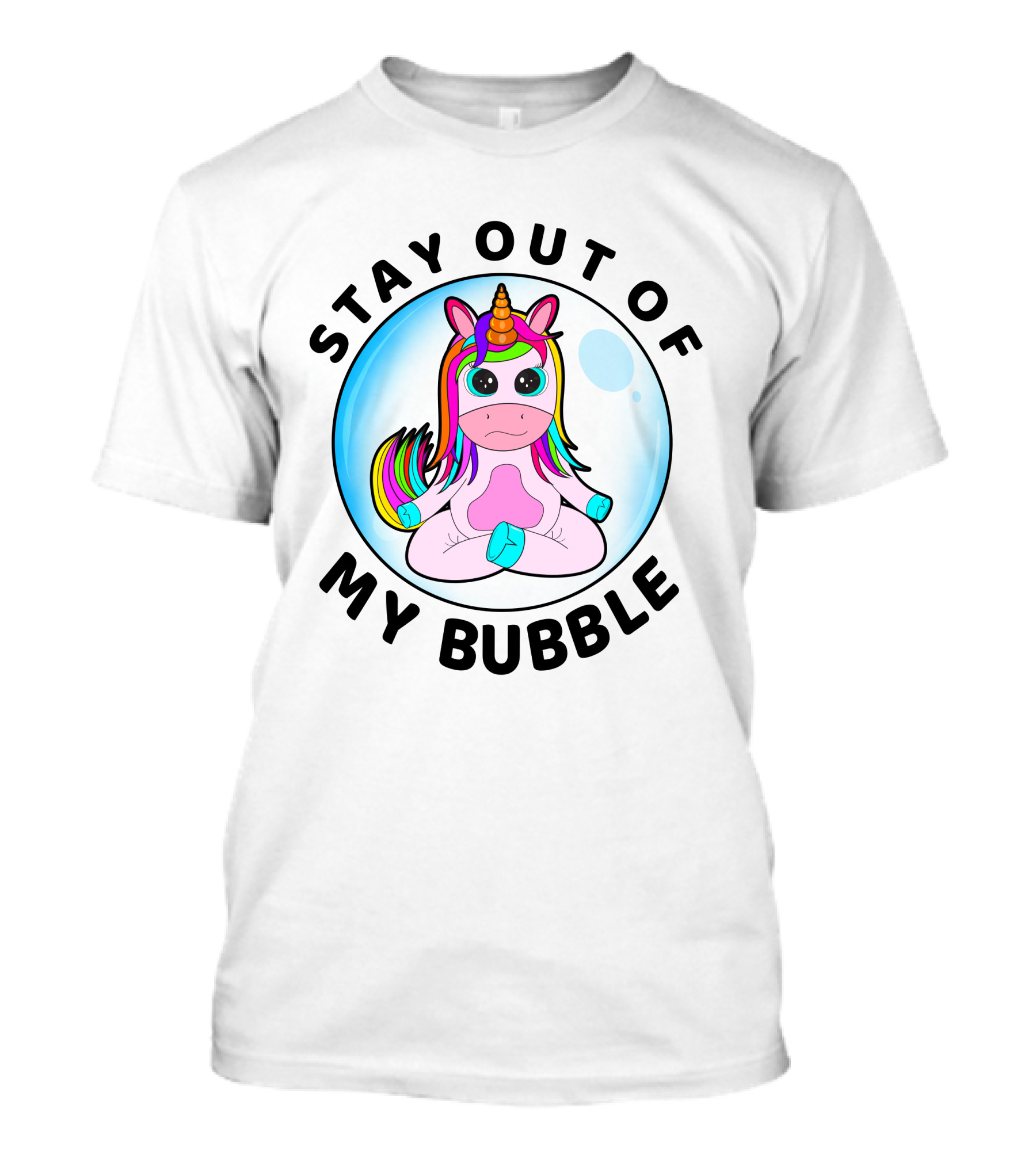 Stay Out Of My Bubble Rainbow Baby Unicorn T-Shirt