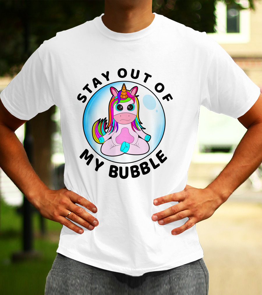 Stay Out Of My Bubble Rainbow Baby Unicorn T-Shirt