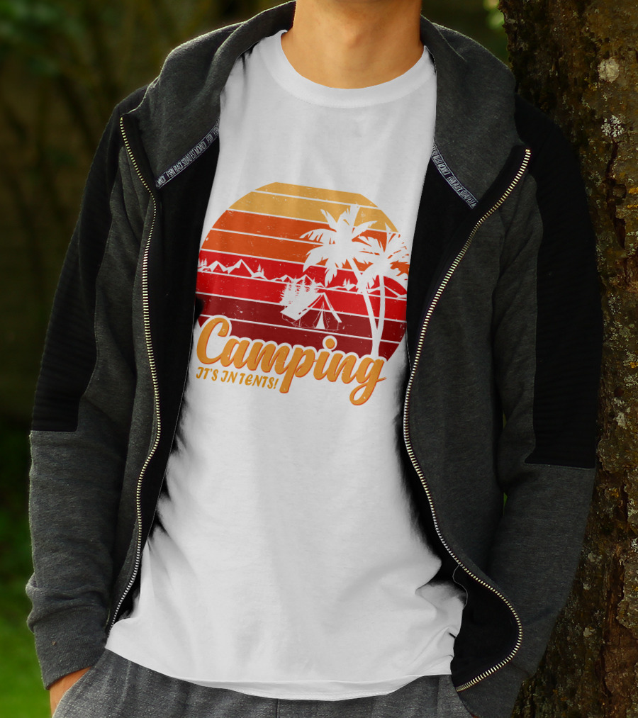 Camping It's In Tents Palm Trees Sunset Mountains T-Shirt