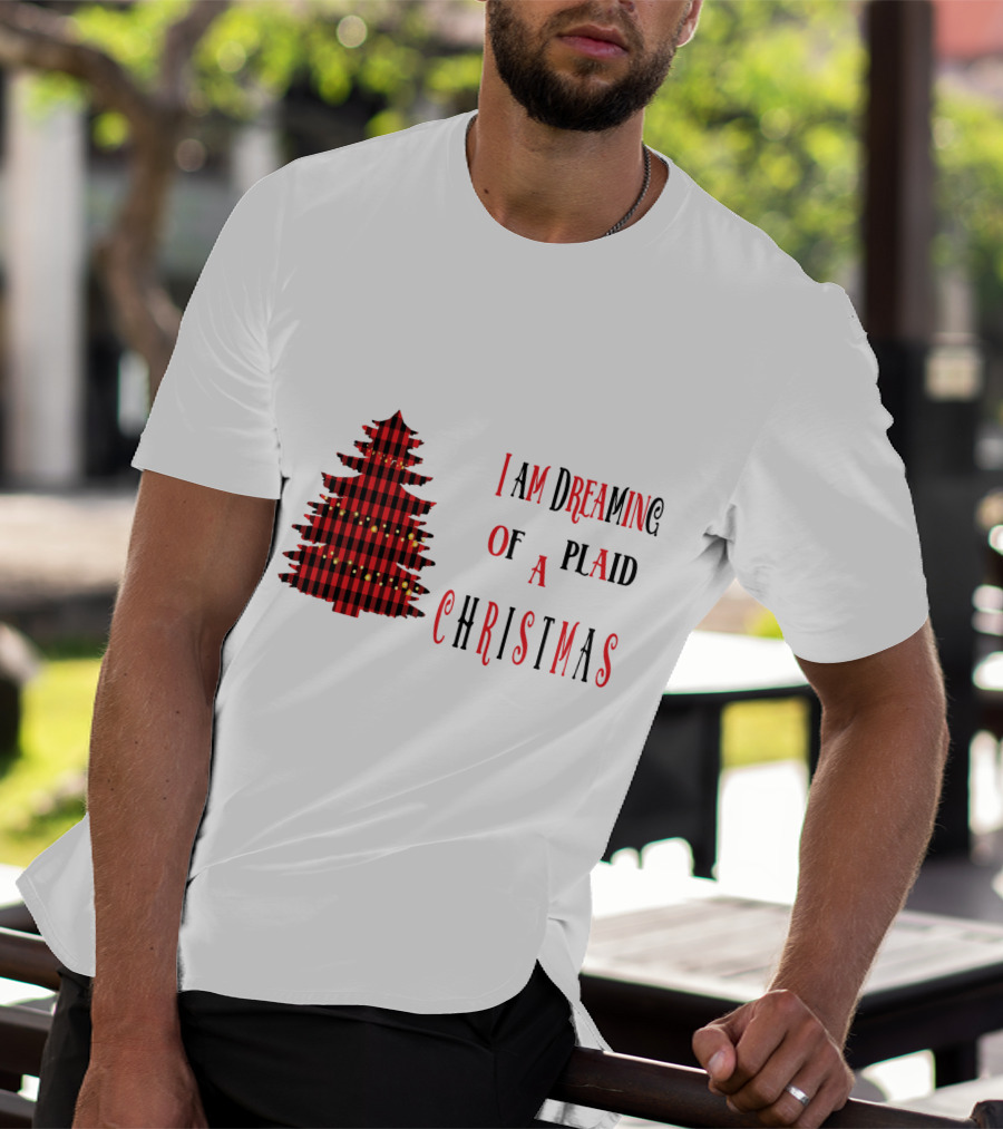 I Am Dreaming Of A Plaid Christmas Tree With Festive Red Black T-Shirt