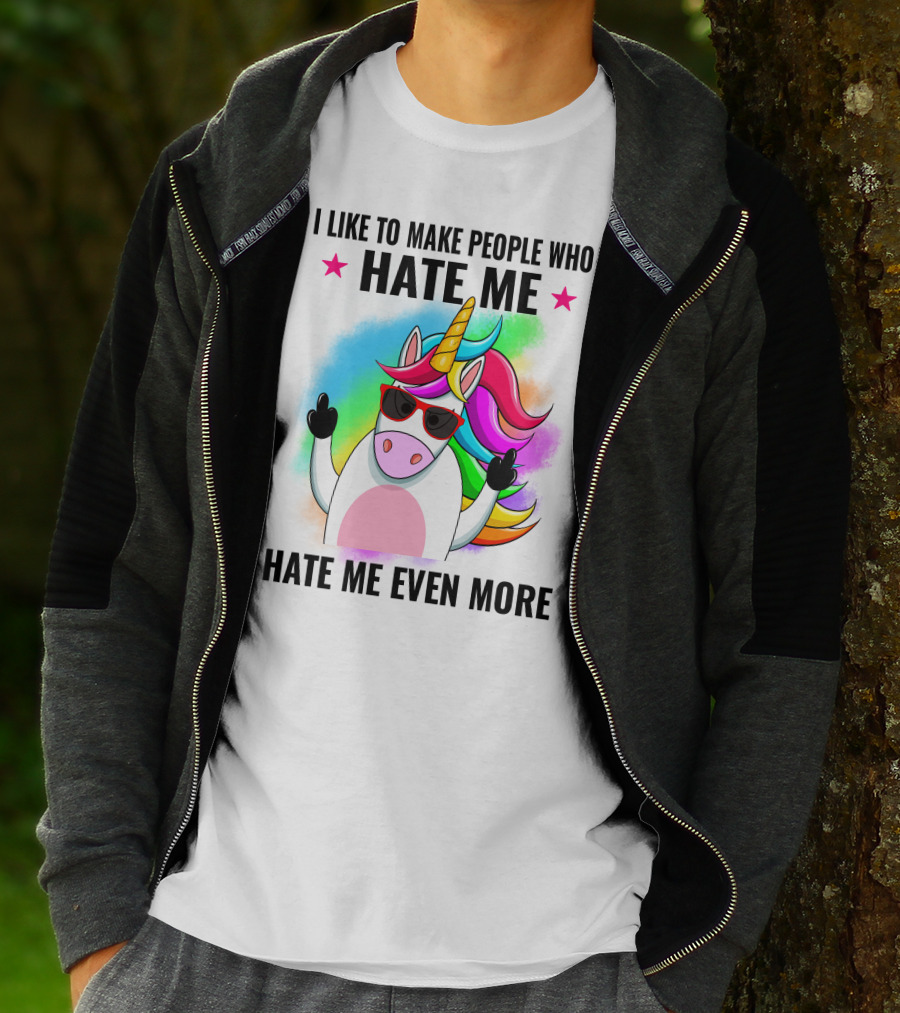 I Like To Make People Who Hate Me Hate Me Even More Unicorn Rainbow Sunglasses T-Shirt