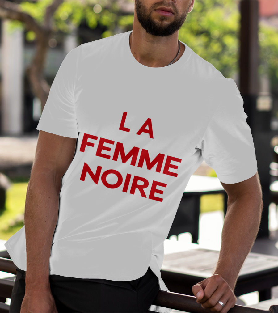 La Femme Noire Bold Statement Typography T-Shirt