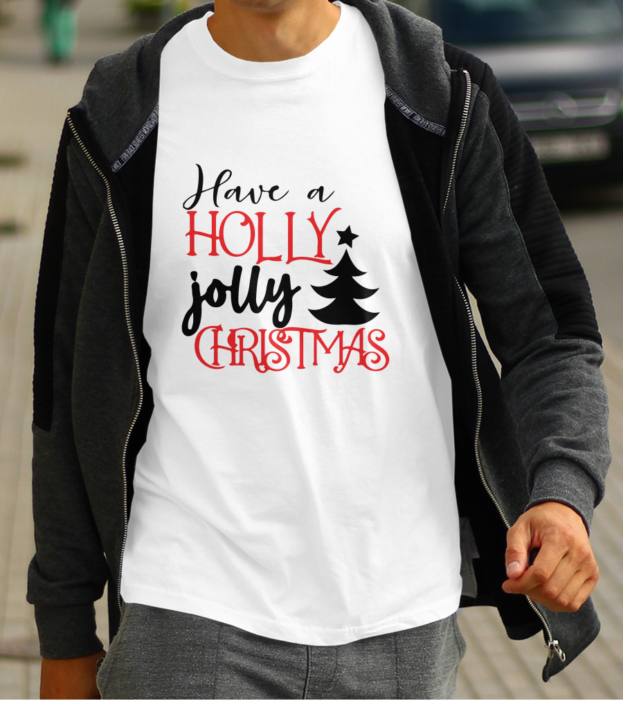 Have A Holly Jolly Christmas With Tree T-Shirt