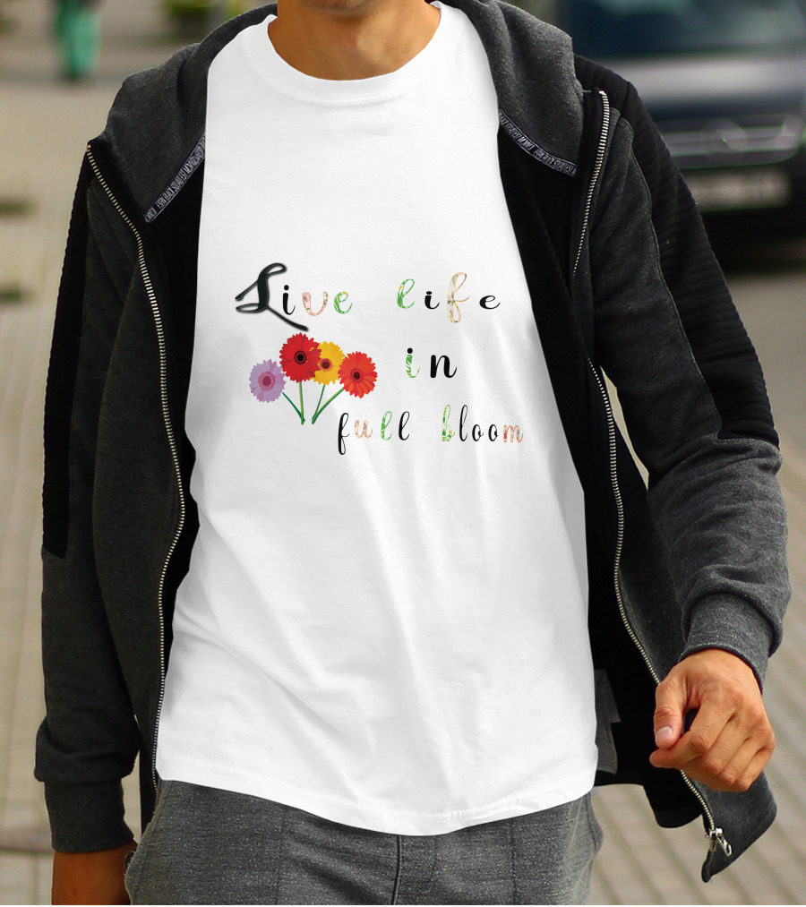 Live Life In Full Bloom Floral Typography With Colorful Flowers T-Shirt