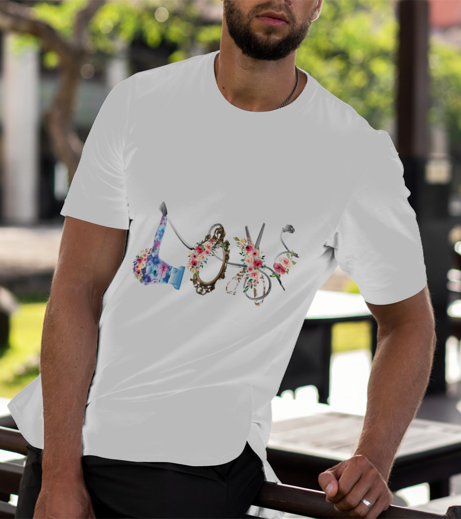 Love Hair Stylist Floral Scissors Mirror Blow Dryer T-Shirt