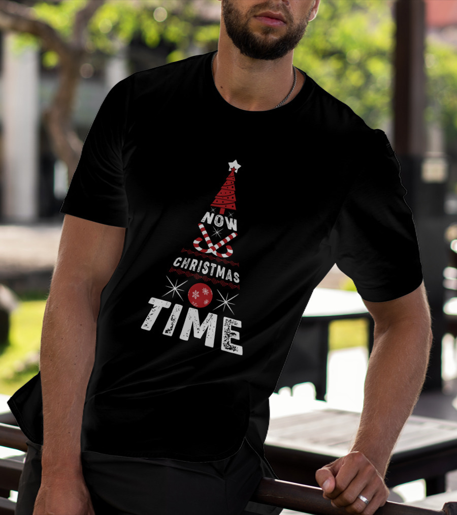 Now Christmas Time Tree With Candy Canes And Star T-Shirt