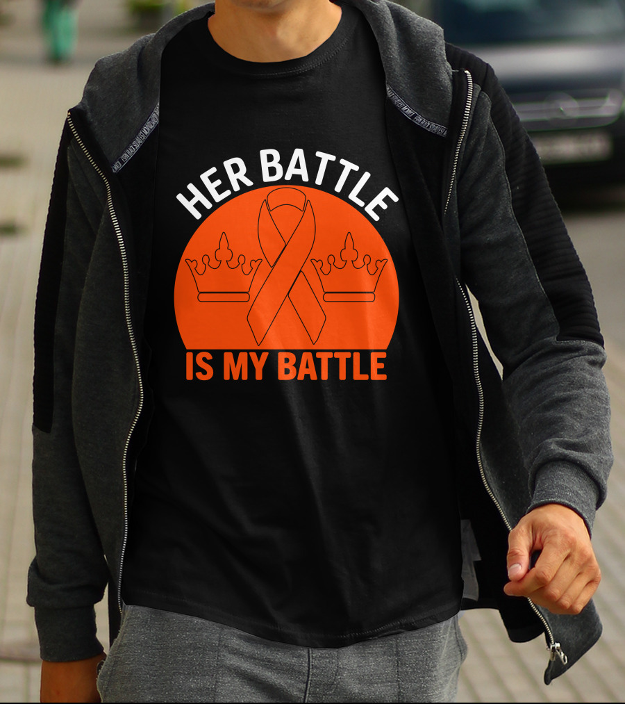 Her Battle Is My Battle Cancer Awareness Ribbon Crowns T-Shirt