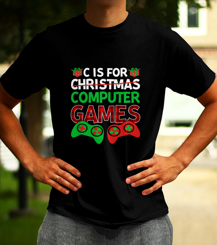C Is For Christmas Computer Games With Holiday Controllers T-Shirt