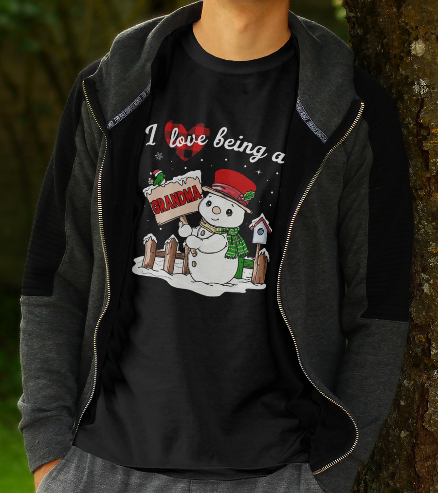 I Love Being A Grandma Christmas Snowman Festive Spirit T-Shirt