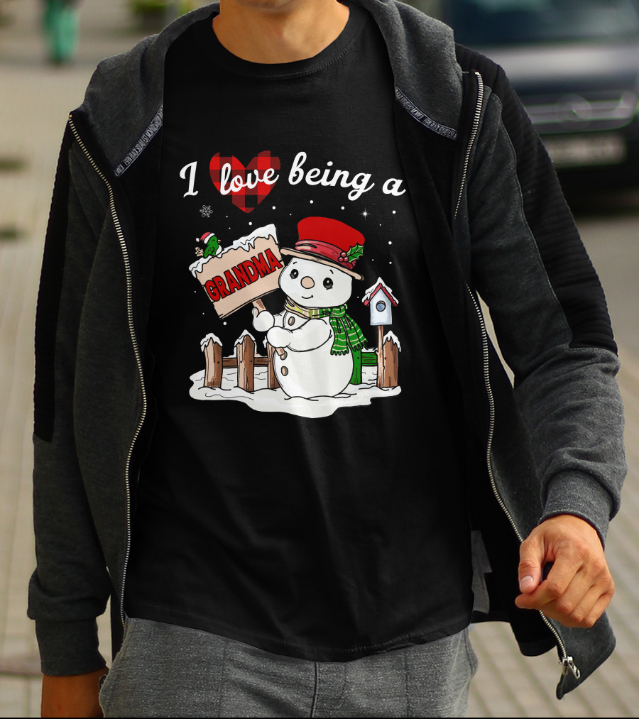 I Love Being A Grandma Christmas Snowman Festive Spirit T-Shirt