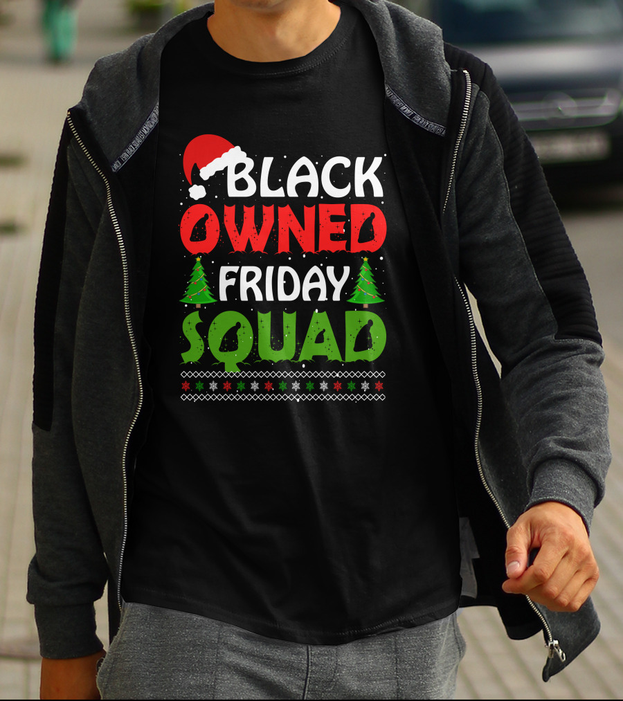 Black Owned Friday Squad Christmas Day T-Shirt
