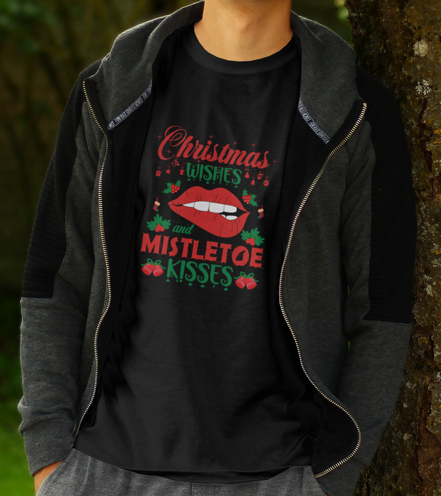 Christmas Wishes Mistletoe Kisses Festive Lips And Holly Ornaments T-Shirt